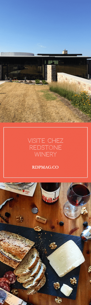 Voici le le compte-rendu de notre visite chez Redstone Winery