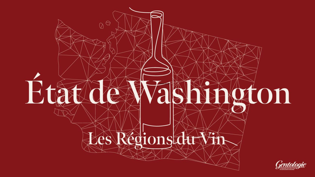 Les Régions du Vin - État de Washington