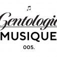 Gentologie Musique 005