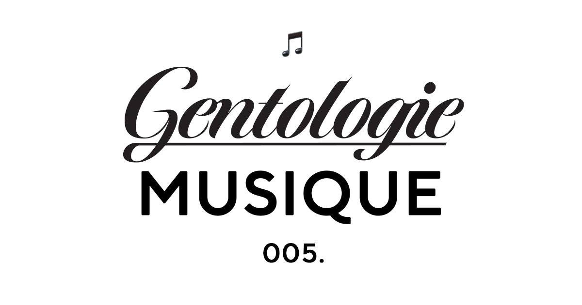 Gentologie Musique 005