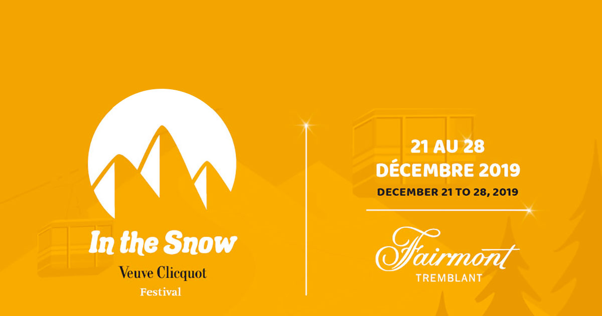Festival Clicquot In The Snow at Fairmont Tremblant
