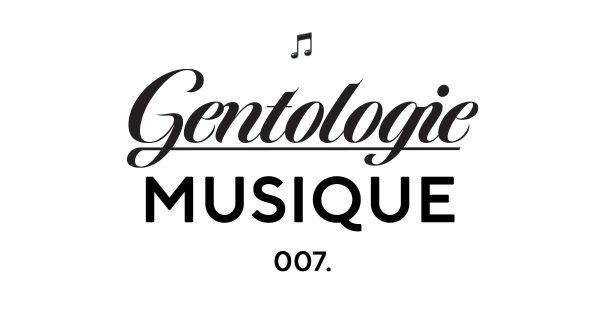 Gentologie Musique 007