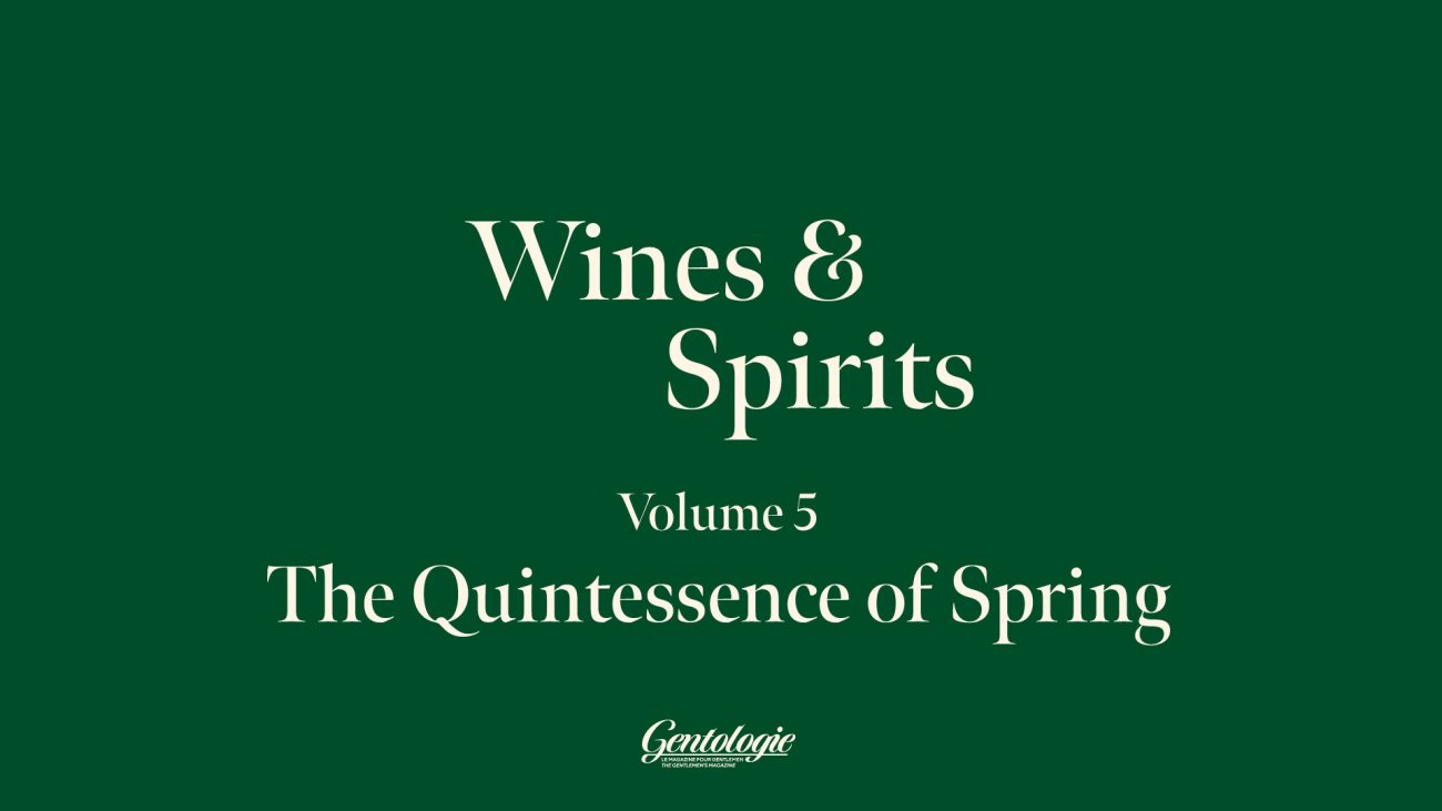 Wines and Spirits Volume 5: The Quintessence of Spring