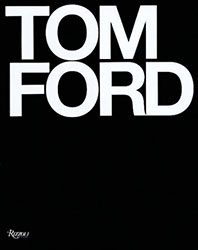 TOM-FORD-TEN-YEARS-par-TOM-FORD