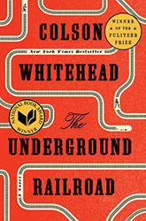 The-Underground-Railroad---Colson-Whitehead