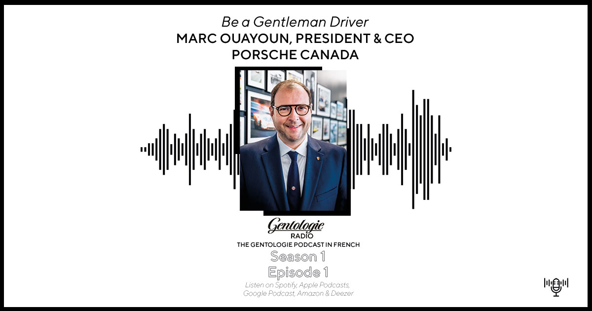 Gentologie-Radio---Marc-Ouayoun---Porsche-Canada---Cover