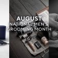 National-Men's-Grooming-Month---Cover