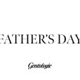 Father's Day by Gentologie