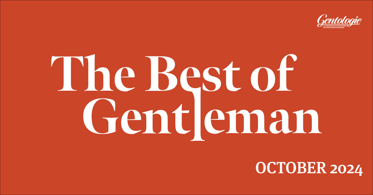 The Best of Gentleman October 2024