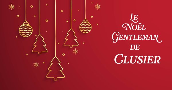 Le Noël Gentleman de Clusier