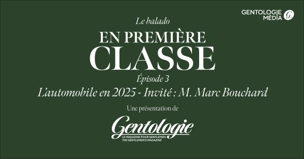 Balado En première classe Épisode 3 - L'automobile en 2025 avec M. Marc Bouchard