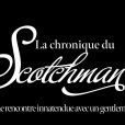 La Chronique du Scotchman