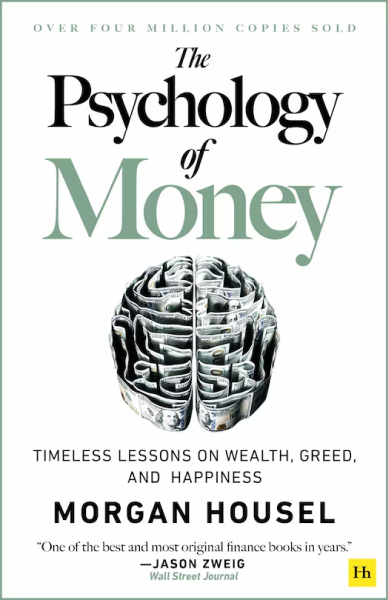 Le livre « The Psychology of Money: Timeless lessons on wealth, greed, and happiness » par Morgan Housel